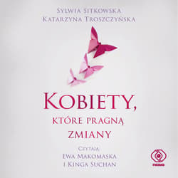 Kobiety, które pragną zmiany - audiobook
