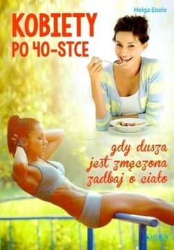Kobiety po 40-stce w.2 - Eisele Helga