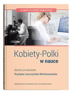 Kobiety-Polki w nauce - Krystyna Leszczyńska-Wichmanowska