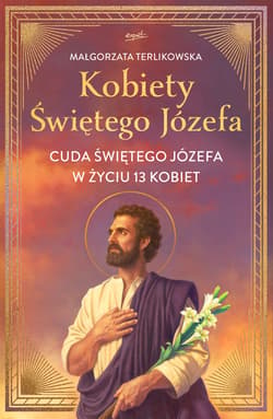 Kobiety Świętego Józefa - ebook - Terlikowska Małgorzata