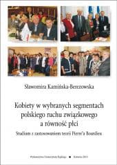 Kobiety w wybranych segmentach polskiego ruchu... - Sławomira Kamińska-Berezowska