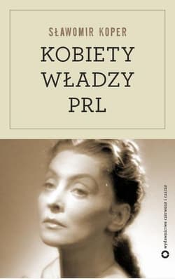 Kobiety władzy PRL