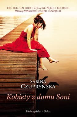 Kobiety z domu Soni - ebook - Sabina Czupryńska