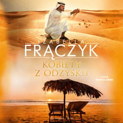 Kobiety z odzysku - audiobook - Izabella Frączyk