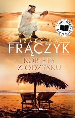 Kobiety z odzysku, Tom 1. Duże litery - Izabella Frączyk