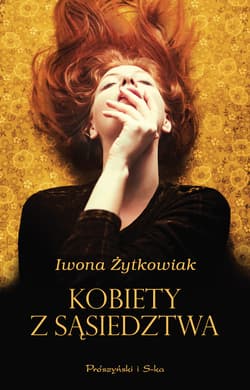 Kobiety z sąsiedztwa - ebook - Iwona Żytkowiak