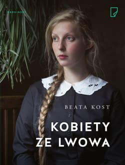 Kobiety ze Lwowa - Beata Kost
