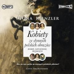 Kobiety ze słynnych polskich obrazów... audiobook - Iwona Kienzler