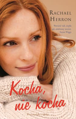 Kocha, nie kocha - ebook - Rachael Herron