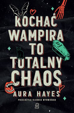 Kochać wampira to totalny chaos. Blur. Totalny chaos. Tom 1