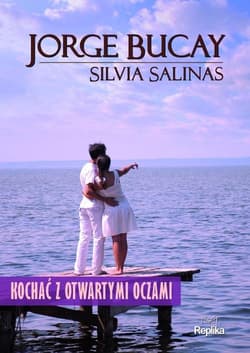 Kochać z otwartymi oczami - Salinas Silvia