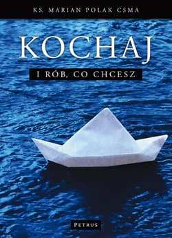 Kochaj i rób, co chcesz