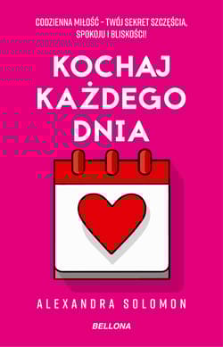 Kochaj każdego dnia - Solomon Alexandra