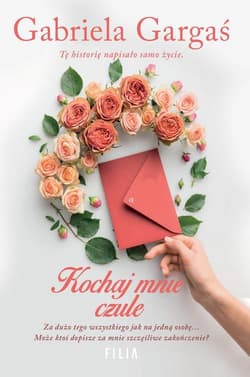 Kochaj mnie czule - Gabriela Gargaś