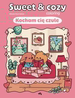 Kocham cię czule. Sweet & cozy coloring - Céleste illustration