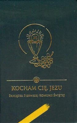 Kocham Cię Jezu Pamiątka Pierwszej Komunii Świętej granatowa - Damian Bryl