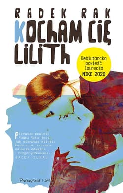 Kocham cię Lilith - Radek  Rak