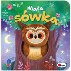 Kocham cię MAŁA SÓWKA - Opracowanie Zbiorowe