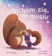 Kocham cię mamusiu