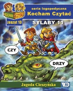 Kocham czytać Zeszyt 13 Sylaby 11 (CZ, DŻ) - Jagoda Cieszyńska