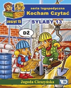 Kocham czytać Zeszyt 15 Sylaby 13 (CI, Ć, DZI, DŹ) - Jagoda Cieszyńska