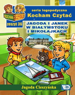 Kocham czytać Zeszyt 36 Jagoda i Janek w Białymstoku i Mikołajkach - Jagoda Cieszyńska