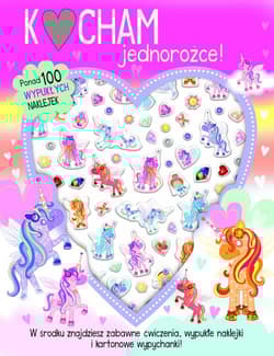 Kocham jednorożce książeczka z ponad 100 wypukłymi naklejkami - różni