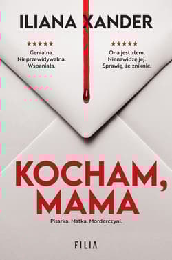 Kocham, mama - Iliana Xander
