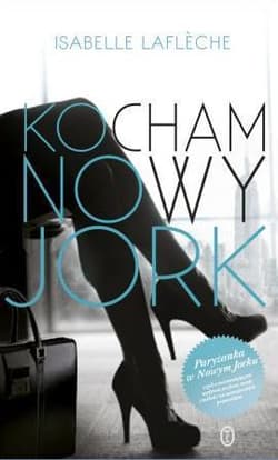 Kocham Nowy Jork - Isabelle Lafléche