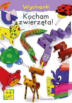 Kocham zwierzęta! Wycinanki - Mikołaj Michałowski