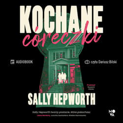Kochane córeczki - audiobook - Sally Hepworth