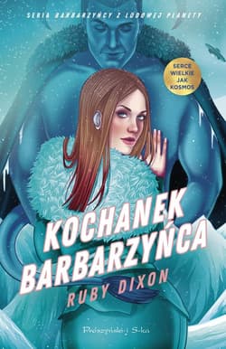 Kochanek barbarzyńca - Ruby Dixon