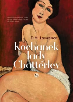 Kochanek lady Chatterley - D.H. Lawrence