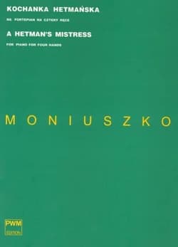 Kochanka hetmańska na fortepian na cztery ręce - Moniuszko Stanisław, Krzysztof Mazur