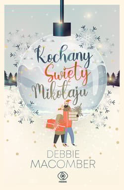 Kochany Święty Mikołaju - Debbie Macomber