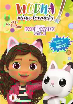 Koci domek Gabi Jest magicznie - Opracowanie Zbiorowe