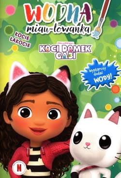 Koci domek Gabi Kocie łakocie - Opracowanie Zbiorowe