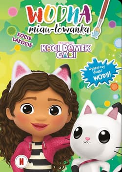 Koci domek Gabi Kocie łakocie - Opracowanie Zbiorowe