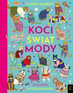 Koci świat mody. Stylowa wyszukiwanka - Karen Mabon