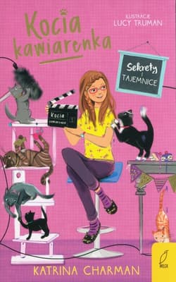 Kocia kawiarenka Tom 4 Sekrety i tajemnice - Katrina Charman