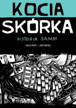 Kocia skórka Historia samby