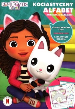 Kociastyczny alfabet. Koci Domek Gabi - Opracowanie Zbiorowe