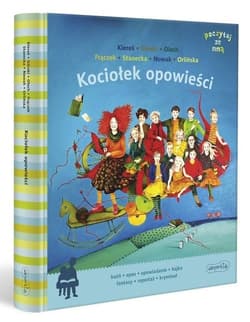 Kociołek opowieści Poczytaj ze mną - Opracowanie Zbiorowe