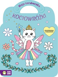 Kociowróżki. Moja torebeczka - Opracowanie Zbiorowe