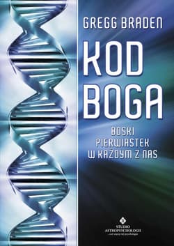 Kod Boga Boski pierwiastek w każdym z nas