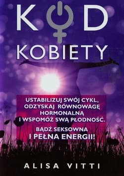 Kod kobiety - Alisa Vitti