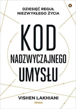 Kod nadzwyczajnego umysłu - ebook - Lakhiani Vishen