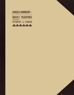 Kodeks honorowy i reguły pojedynku - Zygmunt Pomian