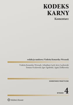 Kodeks karny. Komentarz w.4 - Praca zbiorowa