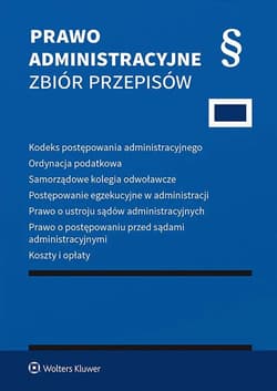 Kodeks postępowania administracyjnego. Zbiór przepisów 2025 - Opracowanie Zbiorowe